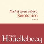 Michel Houellebecq serotonine